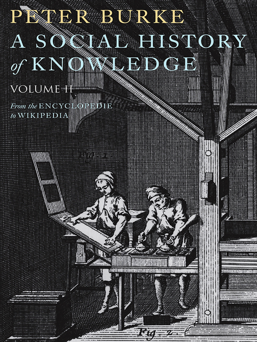 Title details for A Social History of Knowledge II by Peter Burke - Available
